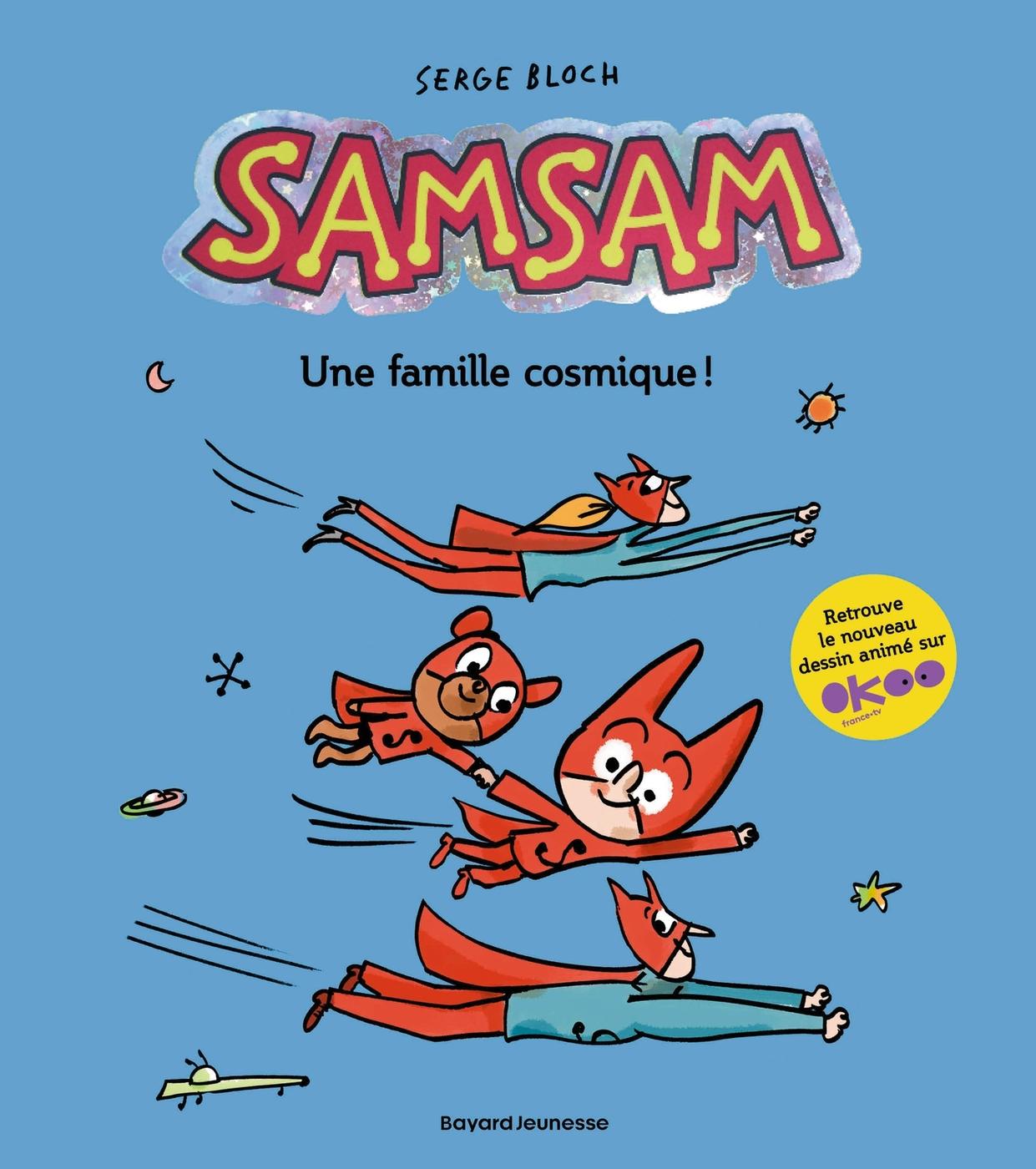 Couverture de l'album SamSam 1 Une famille cosmique !