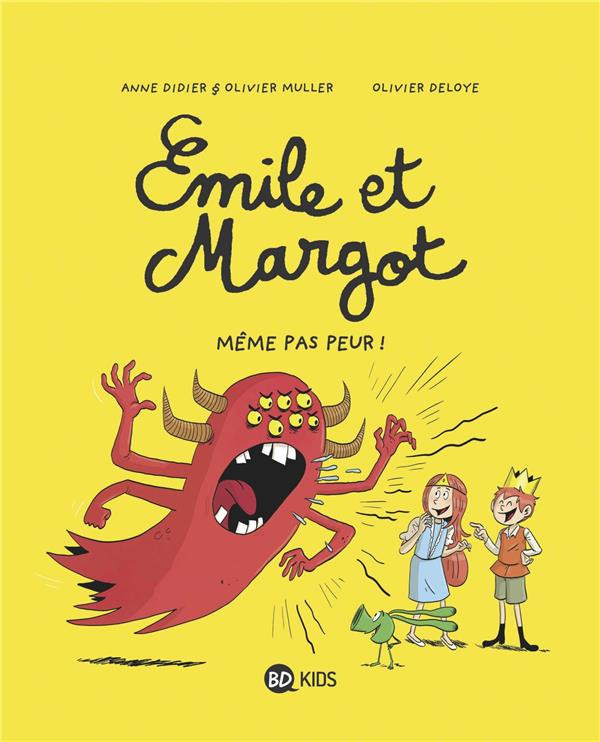 Couverture de l'album Émile et Margot Tome 9 Même pas peur !