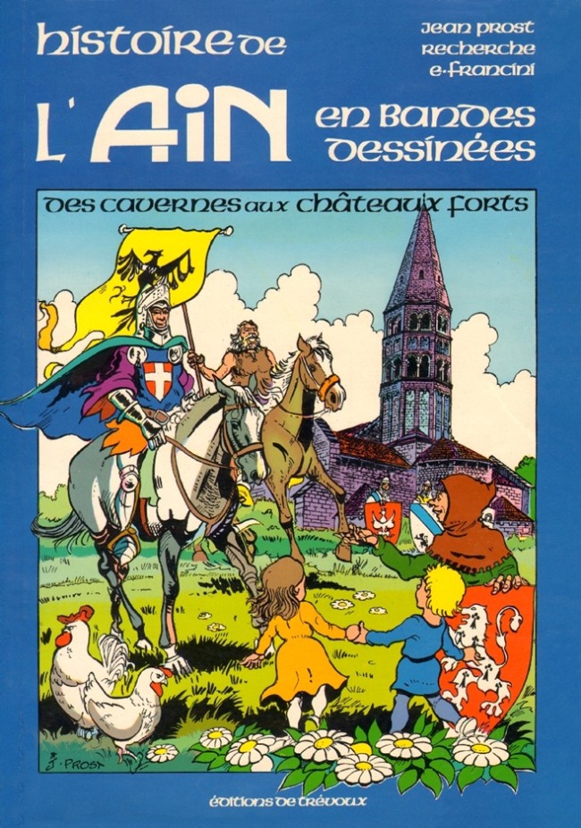 Couverture de l'album Histoire de l'Ain en bandes dessinées Tome 1 Des cavernes aux châteaux forts