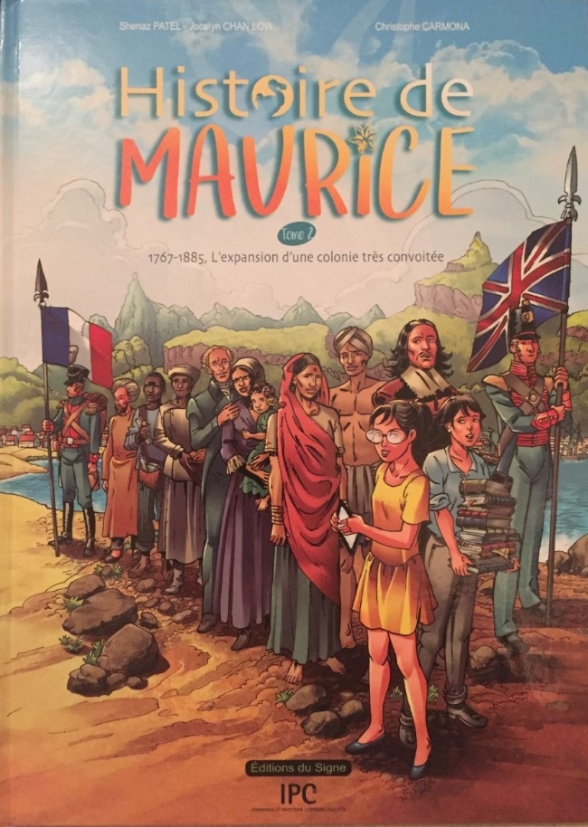 Couverture de l'album Histoire de Maurice Tome 2 1767-1885, L'expansion d'une colonie très convoitée