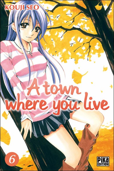 Couverture de l'album A town where you live 6
