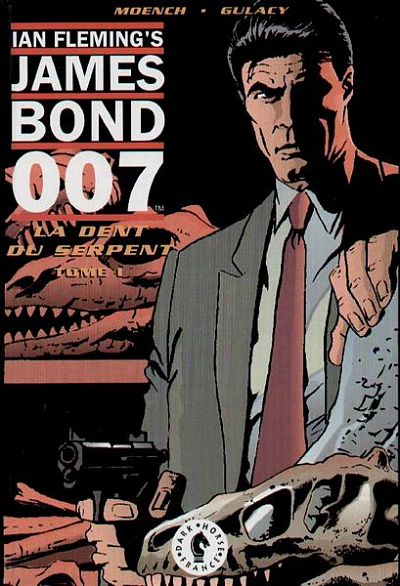 Couverture de l'album James Bond 007 - La Dent du serpent Tome I