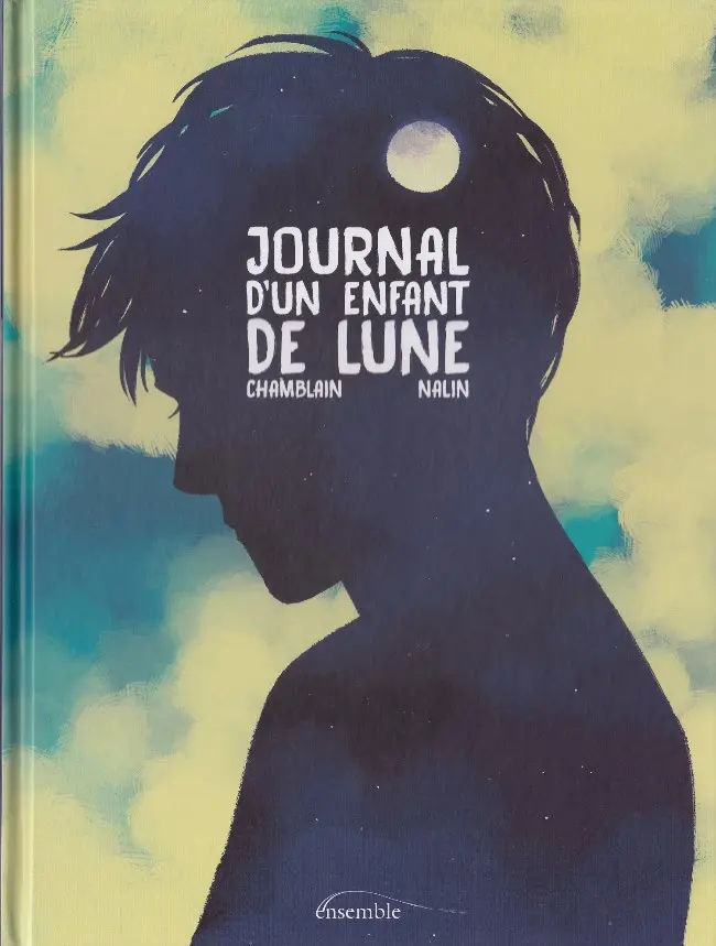 Couverture de l'album Journal d'un enfant de lune