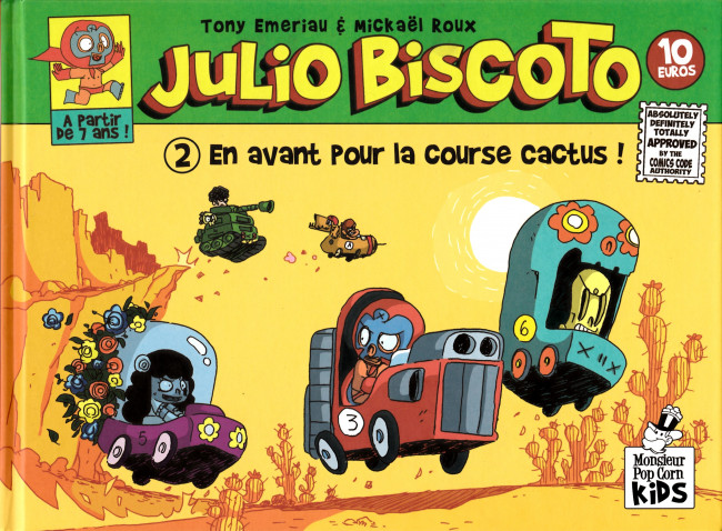 Couverture de l'album Julio Biscoto Tome 2 En avant pour la course cactus !