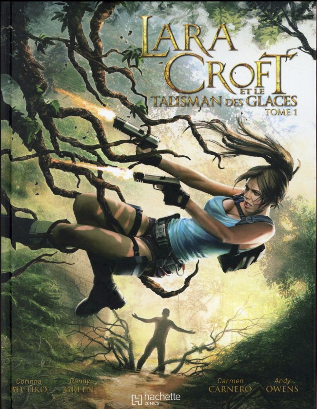 Couverture de l'album Lara Croft et le talisman des glaces Tome 1