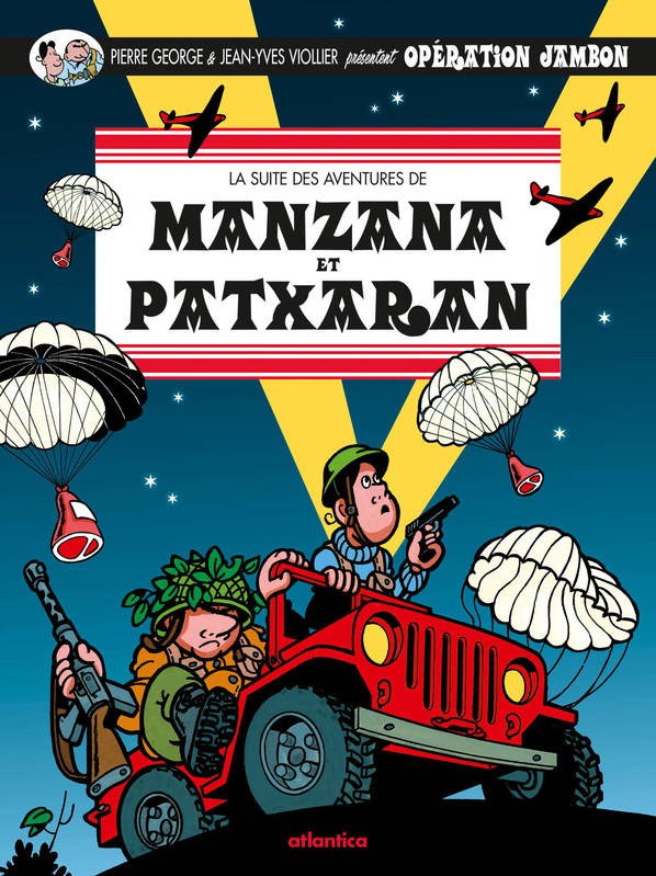 Couverture de l'album Manzana et Patxaran Tome 3 Operation Jambon