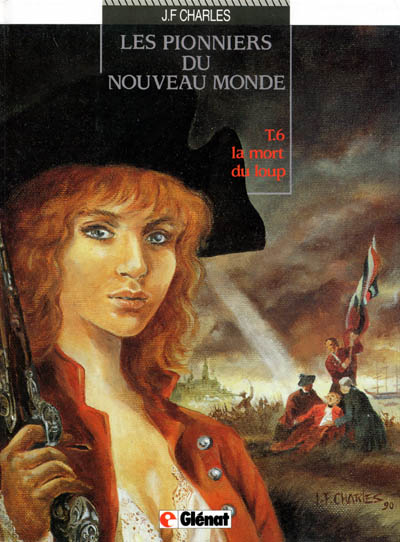 Couverture de l'album Les Pionniers du Nouveau Monde Tome 6 La mort du loup