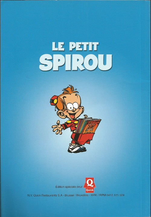 Verso de l'album Le Petit Spirou Albums publicitaires pour Quick Classe de neige
