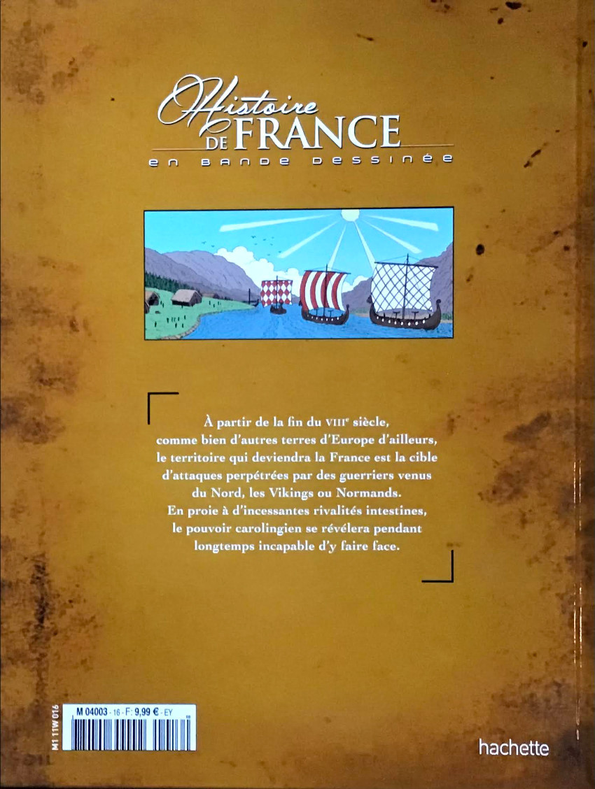 Verso de l'album Histoire de France en bande dessinée Tome 8 Des raids viking à la Normandie 799-911