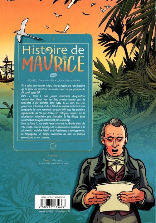 Verso de l'album Histoire de Maurice Tome 2 1767-1885, L'expansion d'une colonie très convoitée