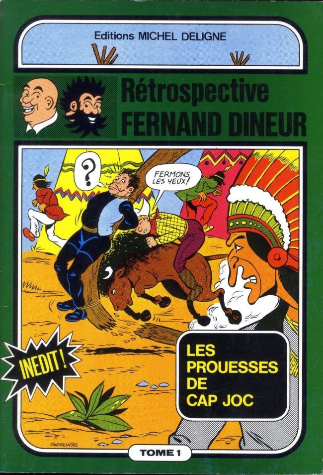 Couverture de l'album Rétrospective Fernand Dineur Tome 1 Les prouesses de Cap Joc