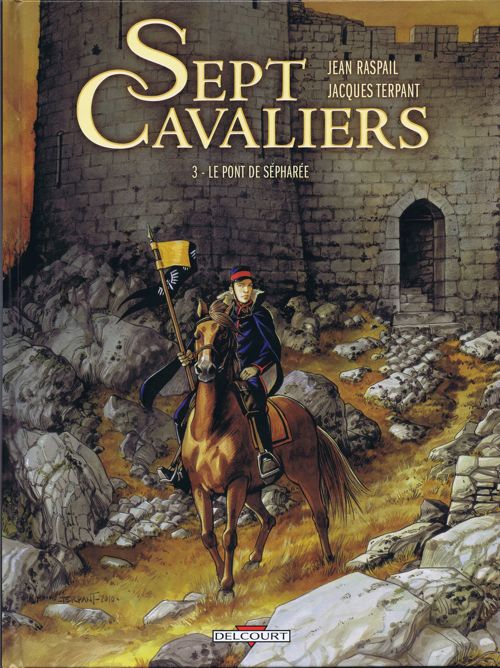 Couverture de l'album Sept Cavaliers - La Saga des Pikkendorff Tome 3 Le pont de Sépharée