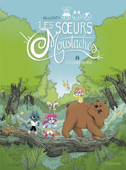 Couverture de l'album Les Soeurs Moustaches Tome 1 La balade de Maï