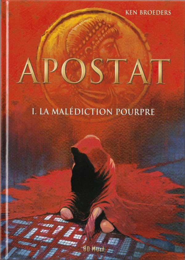 Couverture de l'album Apostat Tome 1 La malédiction pourpre