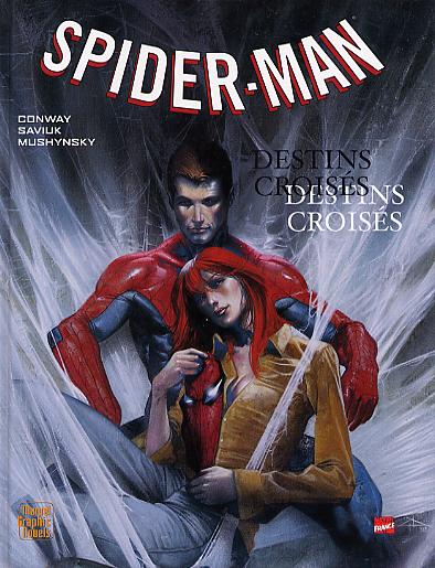 Couverture de l'album Spider-Man - Destins croisés