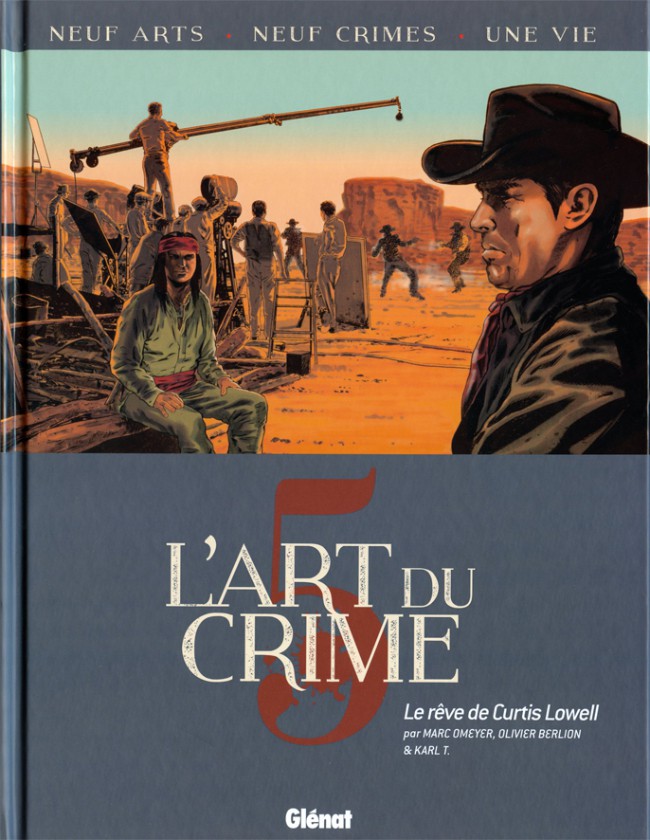Couverture de l'album L'Art du crime Tome 5 Le rêve de Curtis Lowell