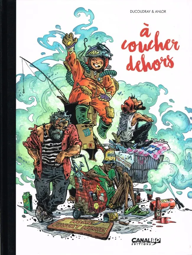 Couverture de l'album À coucher dehors Tome 1