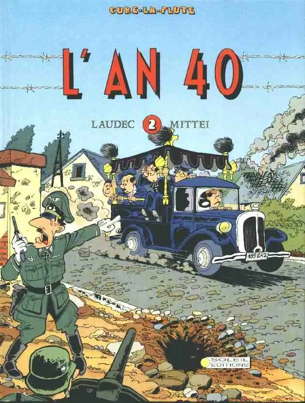 Couverture de l'album L'An 40 Tome 1 Curé la flûte - L'An 40