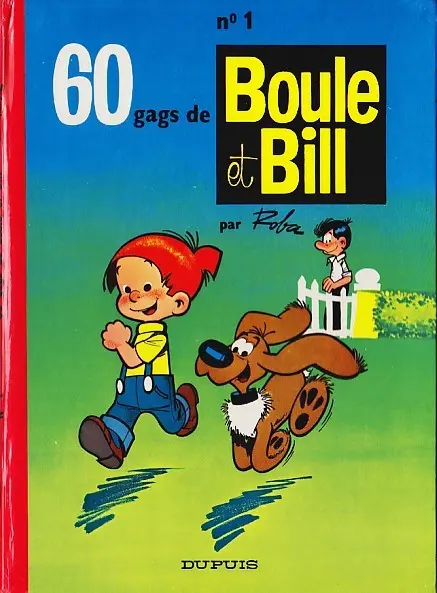 Couverture de l'album Boule & Bill Tome 1 60 gags de Boule et Bill