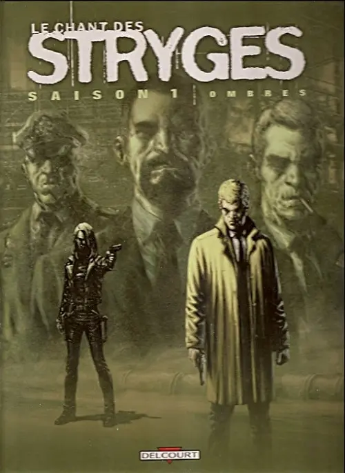 Couverture de l'album Le Chant des Stryges Tome 1 Ombres