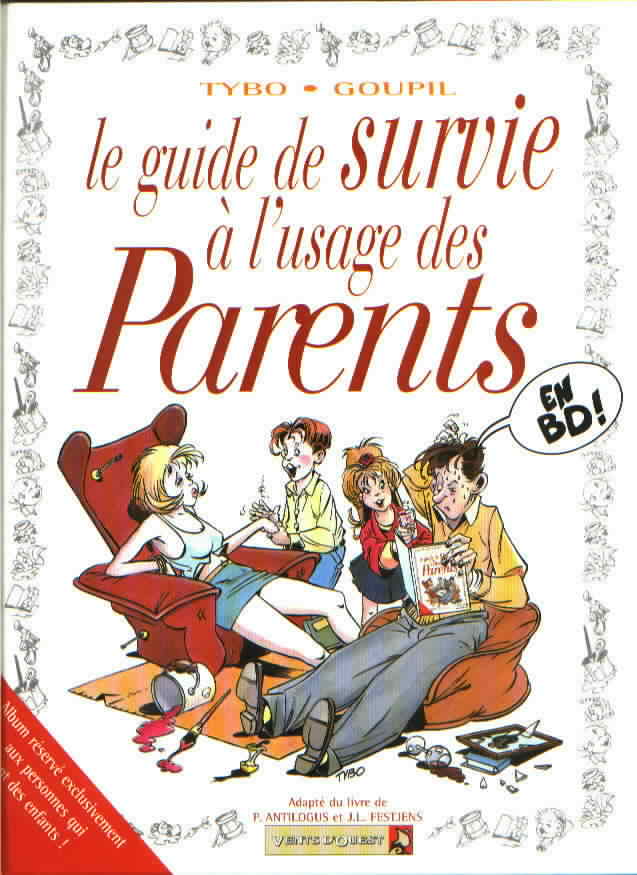 Couverture de l'album Le Guide Tome 5 Le guide de survie à l'usage des parents