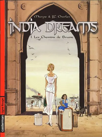 Couverture de l'album India dreams Tome 1 Les Chemins de Brume