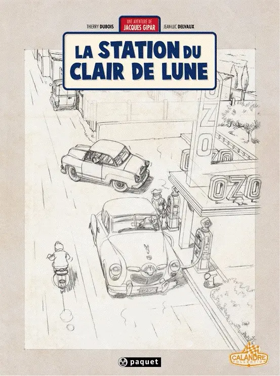Couverture de l'album Une aventure de Jacques Gipar Tome 6 La station du clair de lune
