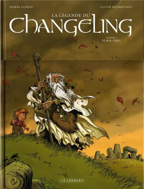 Couverture de l'album La Légende du Changeling Tome 1 Le mal-venu