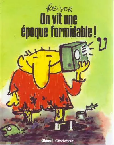 Couverture de l'album On vit une époque formidable !