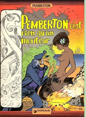 Couverture de l'album Pemberton Tome 2 Pemberton c'est rien qu'un menteur