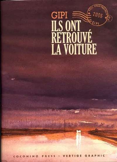 Couverture de l'album Baci dalla provincia / Bons baisers de la province Tome 2 Ils ont retrouvé la voiture
