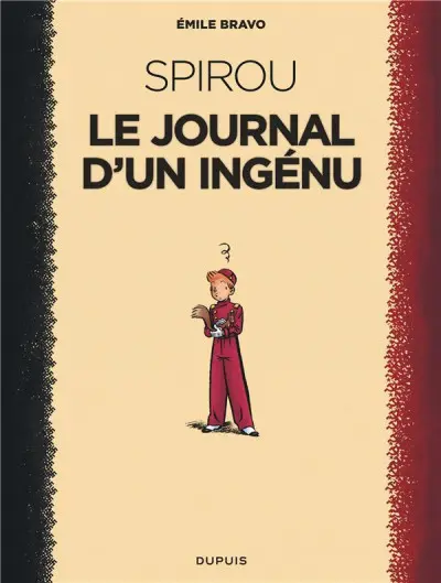 Couverture de l'album Spirou et Fantasio - Une aventure de... / Le Spirou de... Tome 4 Le journal d'un ingénu