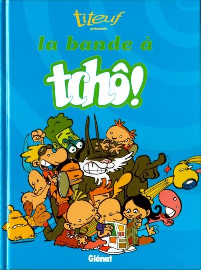 Couverture de l'album La Bande à Tchô ! Tome 3