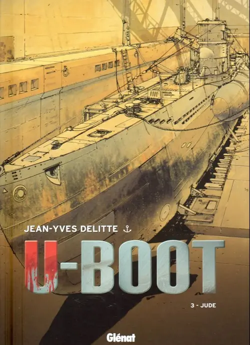 Couverture de l'album U-Boot Tome 3 Jude
