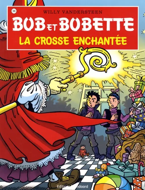 Couverture de l'album Bob et Bobette Tome 306 La crosse enchantée