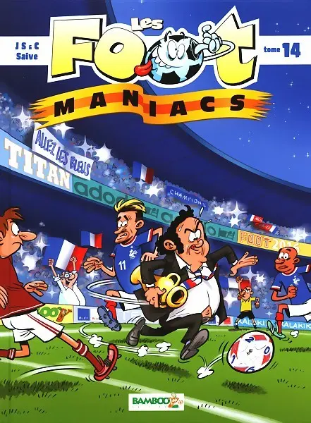 Couverture de l'album Les Foot-maniacs Tome 14