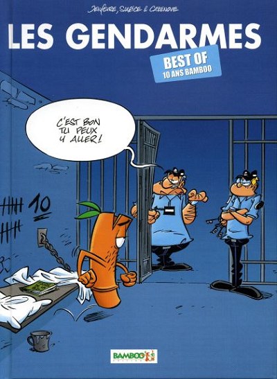 Couverture de l'album Les Gendarmes Best Of 10 ans Bamboo