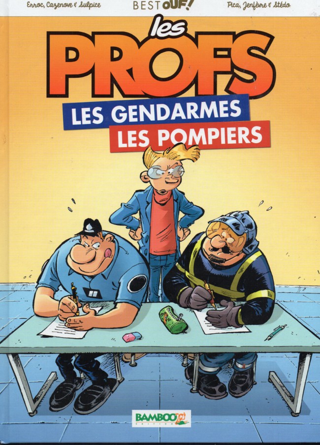 Couverture de l'album Les Profs Les gendarmes Les pompiers