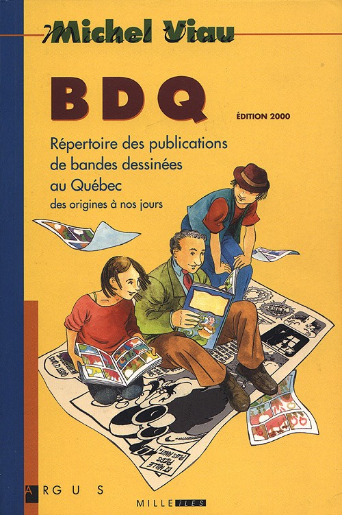 Couverture de l'album BDQ Tome 1 Répertoire des publications de bandes dessinées au Québec des origines à nos jours