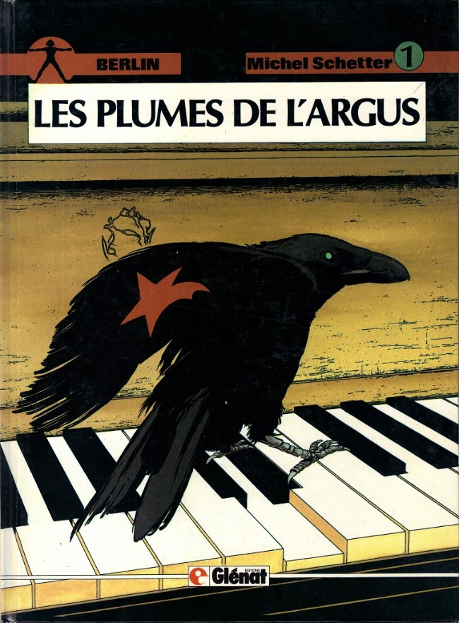 Couverture de l'album Berlin Tome 1 Les plumes de l'argus