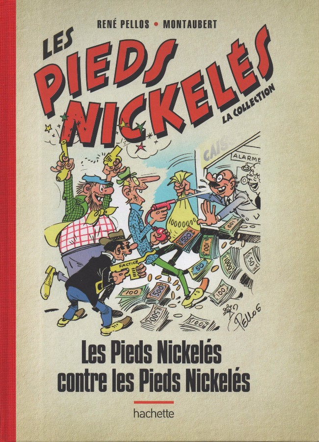 Couverture de l'album Les Pieds Nickelés - La collection Tome 122 Les Pieds Nickelés contre les Pieds Nickelés