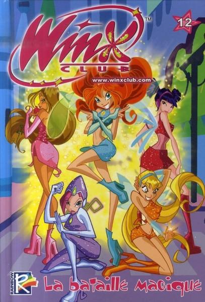 Couverture de l'album Winx Club Tome 12 La bataille magique