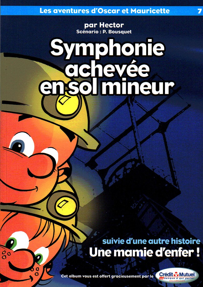 Couverture de l'album Les aventures d'Oscar et Mauricette Tome 7 Symphonie achevée en sol mineur