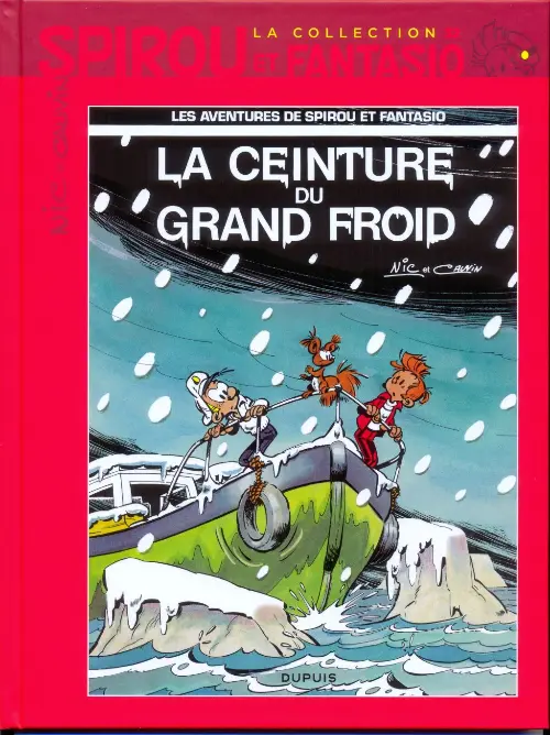 Couverture de l'album Spirou et Fantasio La collection Tome 32 La ceinture du grand froid
