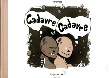 Couverture de l'album Cadavre et Cadavre