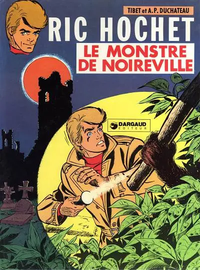 Couverture de l'album Ric Hochet Tome 15 Le monstre de noireville