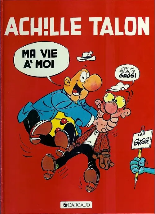 Couverture de l'album Achille Talon Tome 21 Ma vie à moi