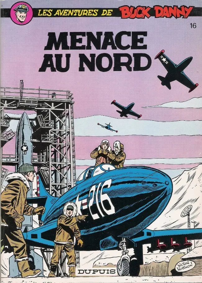 Couverture de l'album Buck Danny Tome 16 Menace au nord