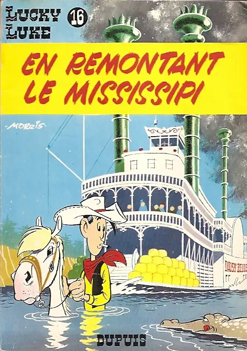 Couverture de l'album Lucky Luke Tome 16 En remontant le Mississipi