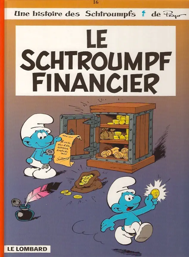 Couverture de l'album Les Schtroumpfs Tome 16 Le Schtroumpf financier